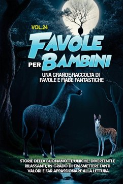 Favole per Bambini - Meravigliose, Storie