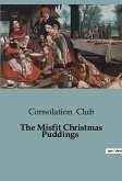 The Misfit Christmas Puddings