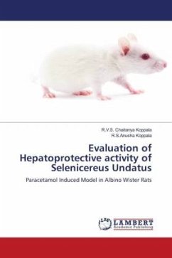 Evaluation of Hepatoprotective activity of Selenicereus Undatus - Koppala, R.V.S. Chaitanya;Koppala, R.S.Anusha