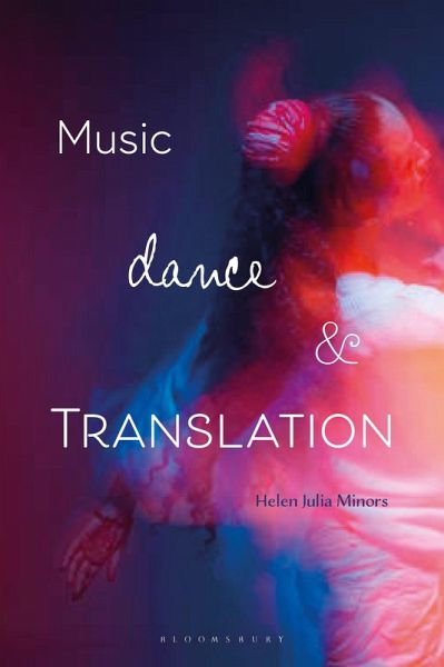 Music, Dance and Translation (eBook, PDF) Music, Dance and Translation (eBook, PDF)