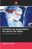 Factores de prognóstico no cancro do cólon.