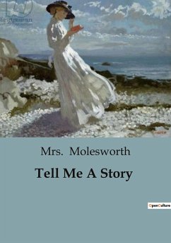 Tell Me A Story - Molesworth
