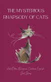 The Mysterious Rhapsody of Cats and Other Bilingual Croatian-English Short Stories