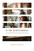 KI für Selbstständige (eBook, ePUB)