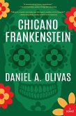 Chicano Frankenstein (eBook, ePUB)