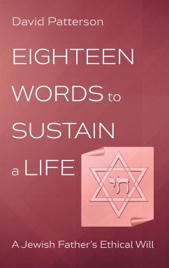 Eighteen Words to Sustain a Life - Patterson, David