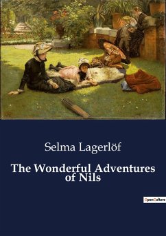 The Wonderful Adventures of Nils - Lagerlöf, Selma