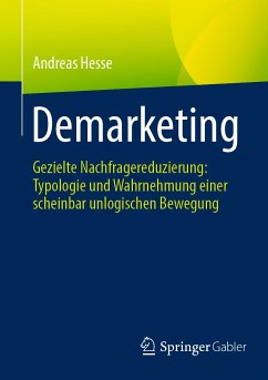Demarketing (eBook, PDF) - Hesse, Andreas