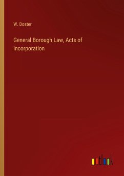 General Borough Law, Acts of Incorporation