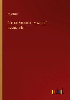 Cover General Borough Law, Acts of Incorporation