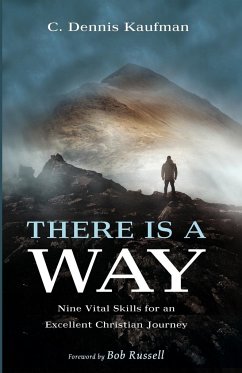 There Is a Way - Kaufman, C. Dennis