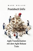 Praxisbuch SAFe (eBook, ePUB)