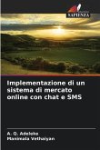Implementazione di un sistema di mercato online con chat e SMS
