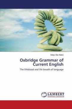 Oxbridge Grammar of Current English - Atabo, Adejo Atai