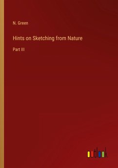 Hints on Sketching from Nature - Green, N.