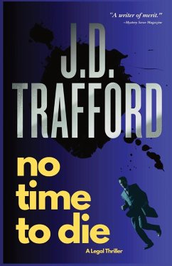 No Time To Die - Trafford, J. D.