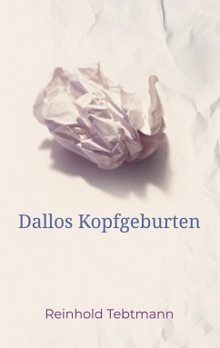 Dallos Kopfgeburten - Tebtmann, Reinhold