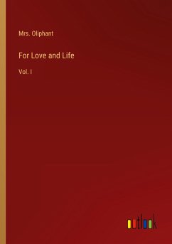 For Love and Life - Oliphant