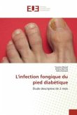 L'infection fongique du pied diabétique