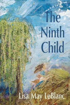 The Ninth Child - LeBlanc, Lisa May