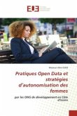 Pratiques Open Data et stratégies d¿autonomisation des femmes