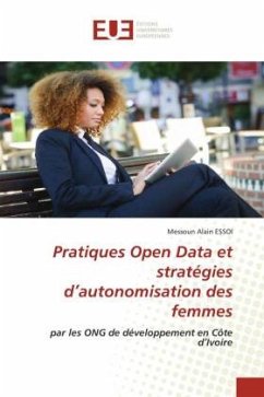 Pratiques Open Data et stratégies d¿autonomisation des femmes - ESSOI, Messoun Alain