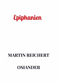 Epiphanien - Reichert, Martin