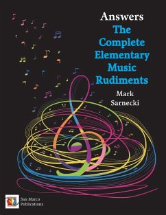 The Complete Elementary Music Rudiments Answers - Sarnecki, Mark