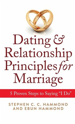 Dating & Relationship Principles for Marriage - Hammond, Stephen C C; Hammond, Ebun