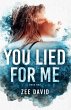 You Lied For Me - Bild 1