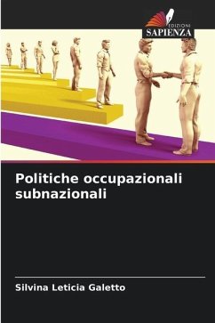 Politiche occupazionali subnazionali - Galetto, Silvina Leticia