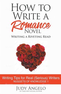 How to Write a Romance Novel - Angelo, Judy