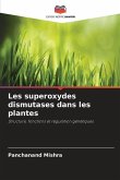 Les superoxydes dismutases dans les plantes