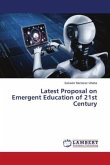 Latest Proposal on Emergent Education of 21st Century