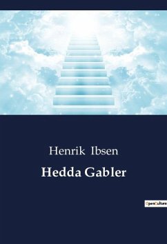 Hedda Gabler - Ibsen, Henrik