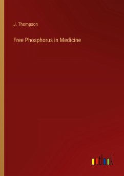 Free Phosphorus in Medicine