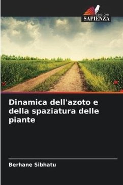 Dinamica dell'azoto e della spaziatura delle piante - Sibhatu, Berhane