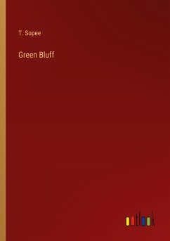 Green Bluff - Sopee, T.