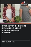 STEREOTIPI DI GENERE FEMMINILE NELLA PUBBLICITÀ PER BAMBINI