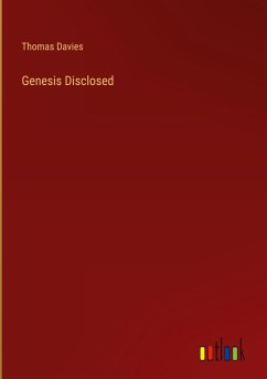 Genesis Disclosed - Davies, Thomas