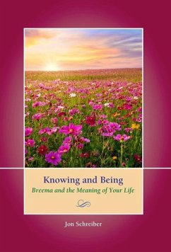 Knowing and Being - Schreiber, Jon