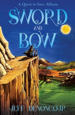 Sword and Bow - Denoncour, Jeff