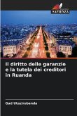Il diritto delle garanzie e la tutela dei creditori in Ruanda