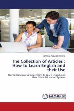 The Collection of Articles : How to Learn English and their Use - Abdurakhmonova, Mokhinur