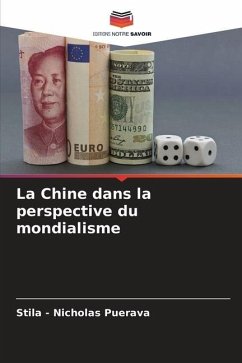 La Chine dans la perspective du mondialisme - Puerava, Stila - Nicholas