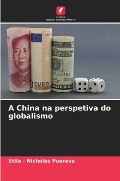 A China na perspetiva do globalismo - Puerava, Stila - Nicholas