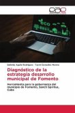 Diagnóstico de la estrategia desarrollo municipal de Fomento