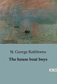 The house boat boys