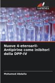 Nuove 4-eteroaril-Antipirine come inibitori della DPP-IV