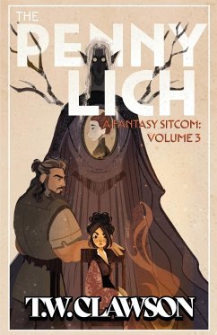 The Penny Lich Volume 3 - Clawson, Tyler